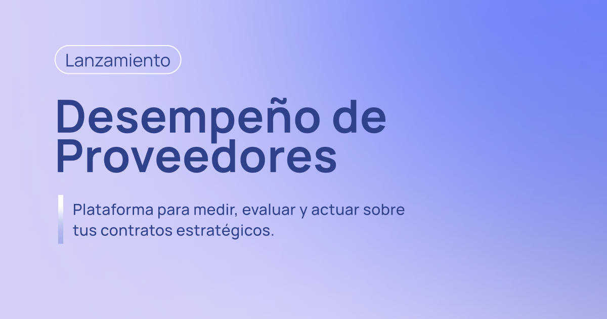 Lanzamiento del módulo de Desempeño de Proveedores
