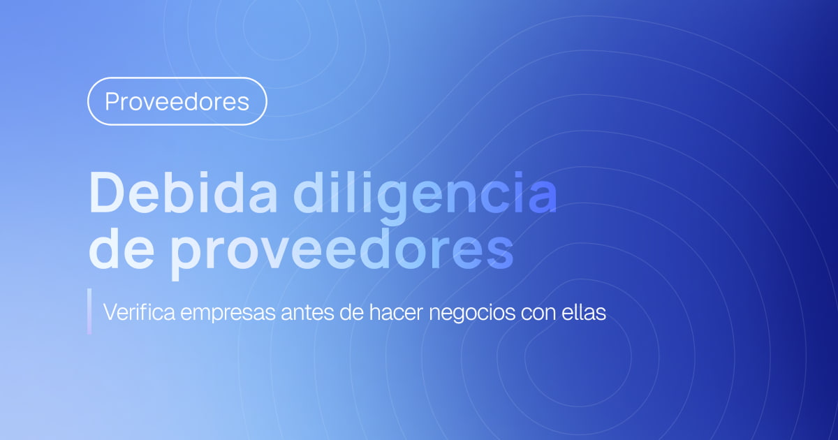 Debida diligencia de proveedores